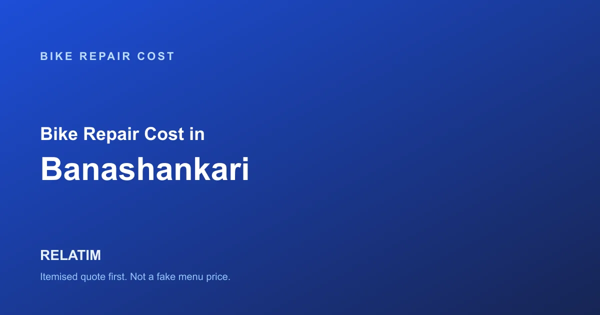 Bike Repair Cost in Banashankari, Bangalore